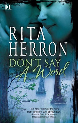 Title details for Don't Say a Word by Rita Herron - Available